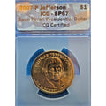 2007-P Thomas Jefferson, ICG SP, Satin Finish Presidential Dollar #529